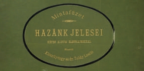 Farkas Zsuzsa: Hazánk jelesei album, 1886
